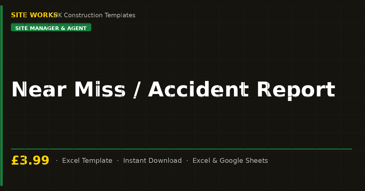 Near Miss / Accident Report
