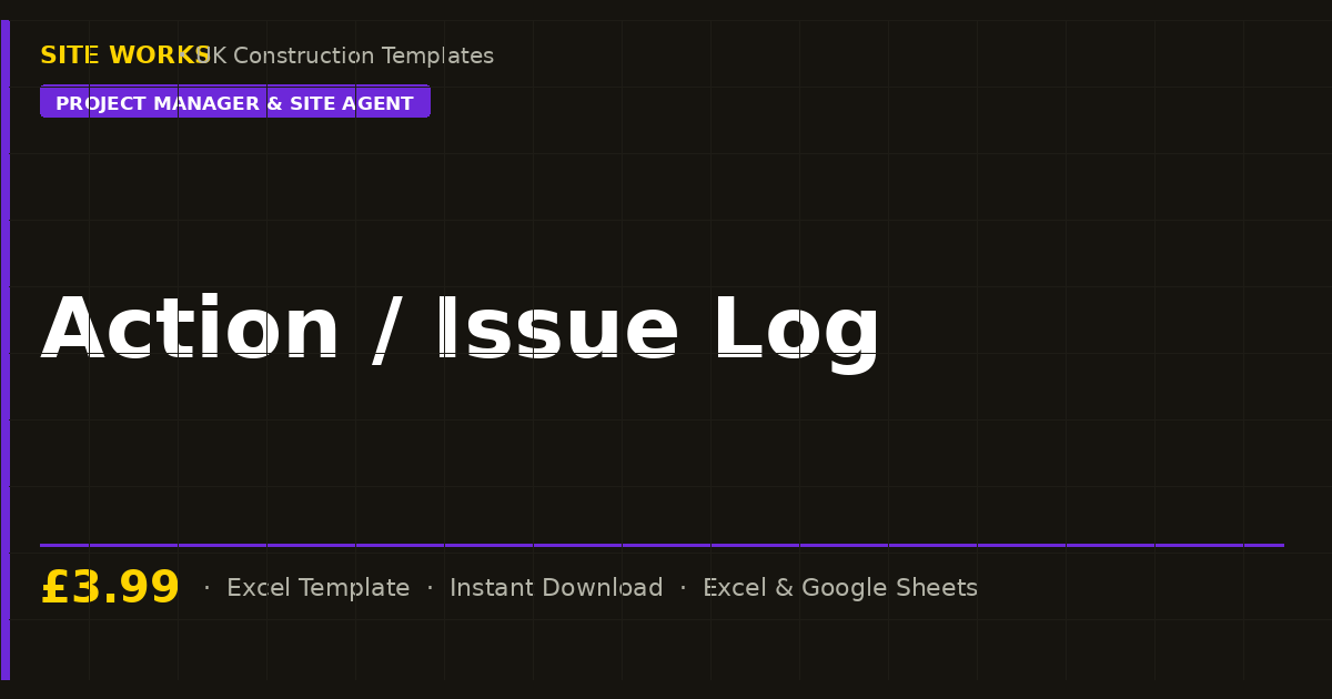 Action / Issue Log